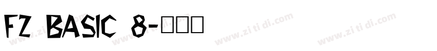 FZ BASIC 8字体转换